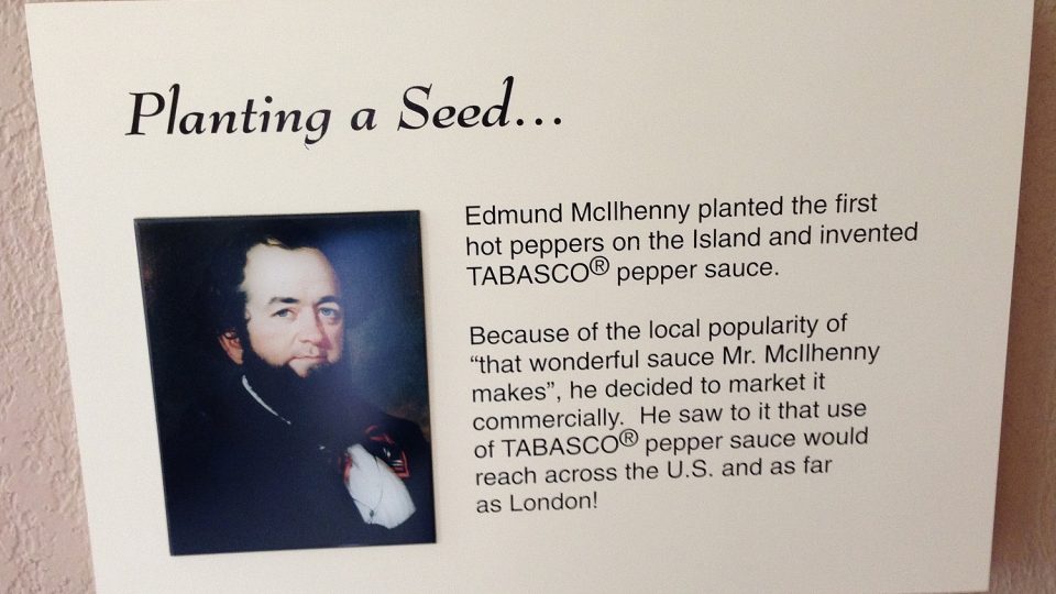 Byl to právě Edmund McIlhenny, který vypěstoval první chilli papričku