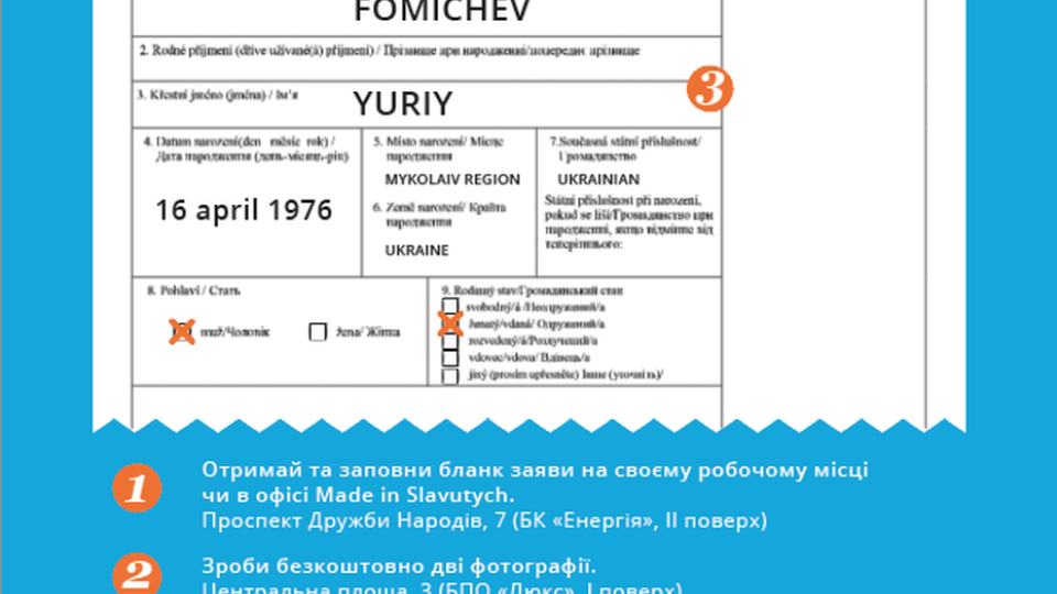 První formulář s žádostí o vízum v České republice vyplnil sám starosta Slavutyče Jurij Fomičev