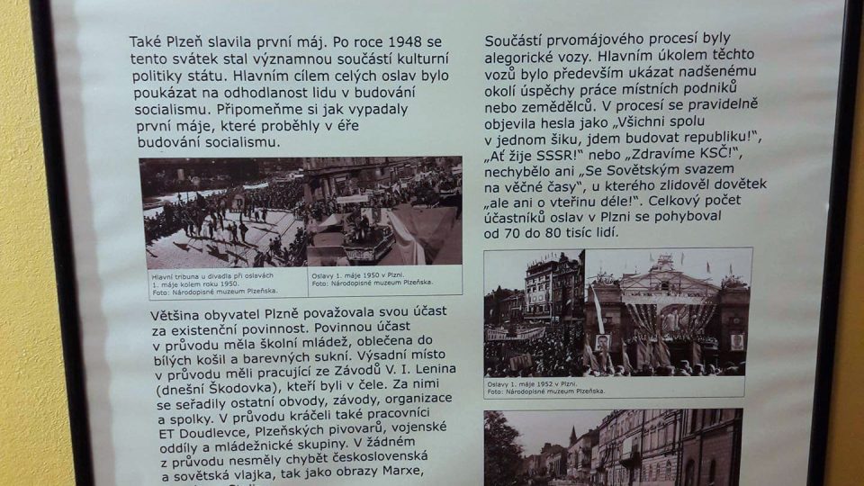 V Národopisném muzeu začala výstava Plzeň za socialismu. Připomíná nejzajímavější a nejzásadnější momenty v životě Plzeňanů před rokem 1989. Pomocí dobových fotografií vrátí návštěvníky do dob, kdy byla Plzeň ve stínu budování socialismu