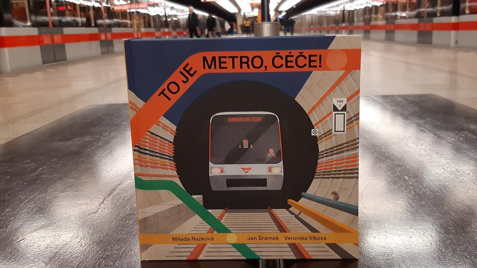 Kniha To je metro, čéče! od Milady Rezkové